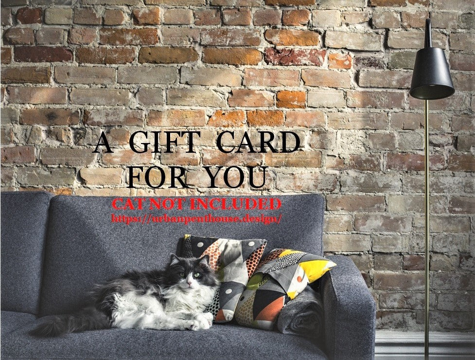 A digital gift card from Urban PentHouse Design with a cat lounging on a sofa, indicating it is not included..