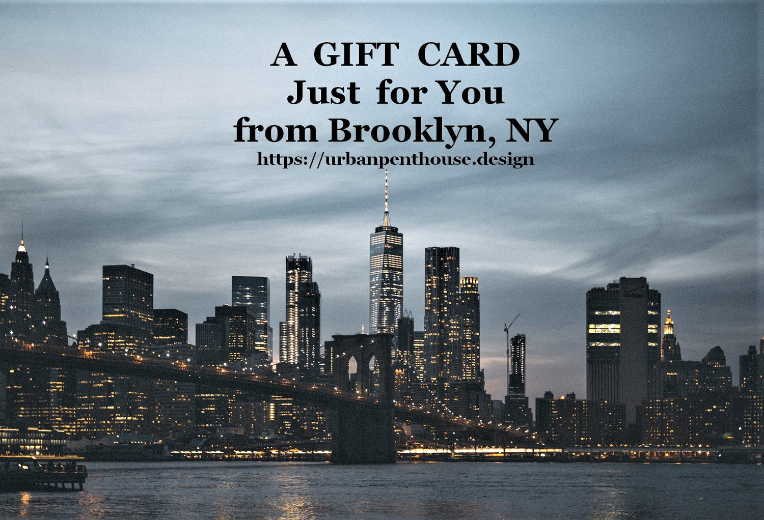 Urban PentHouse DIGITAL GIFT CARD